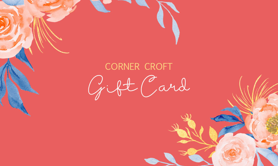 Corner Croft Gift Card